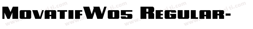 MovatifW05 Regular字体转换